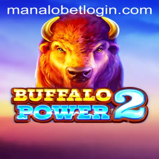 Buffalo Power 2: Discovering the Excitement with ManaloBet