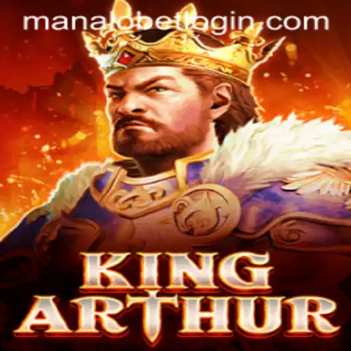 KingArthur: A Legendary Adventure in the World of ManaloBet